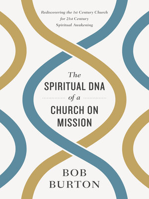 cover image of The Spiritual DNA of a Church on Mission